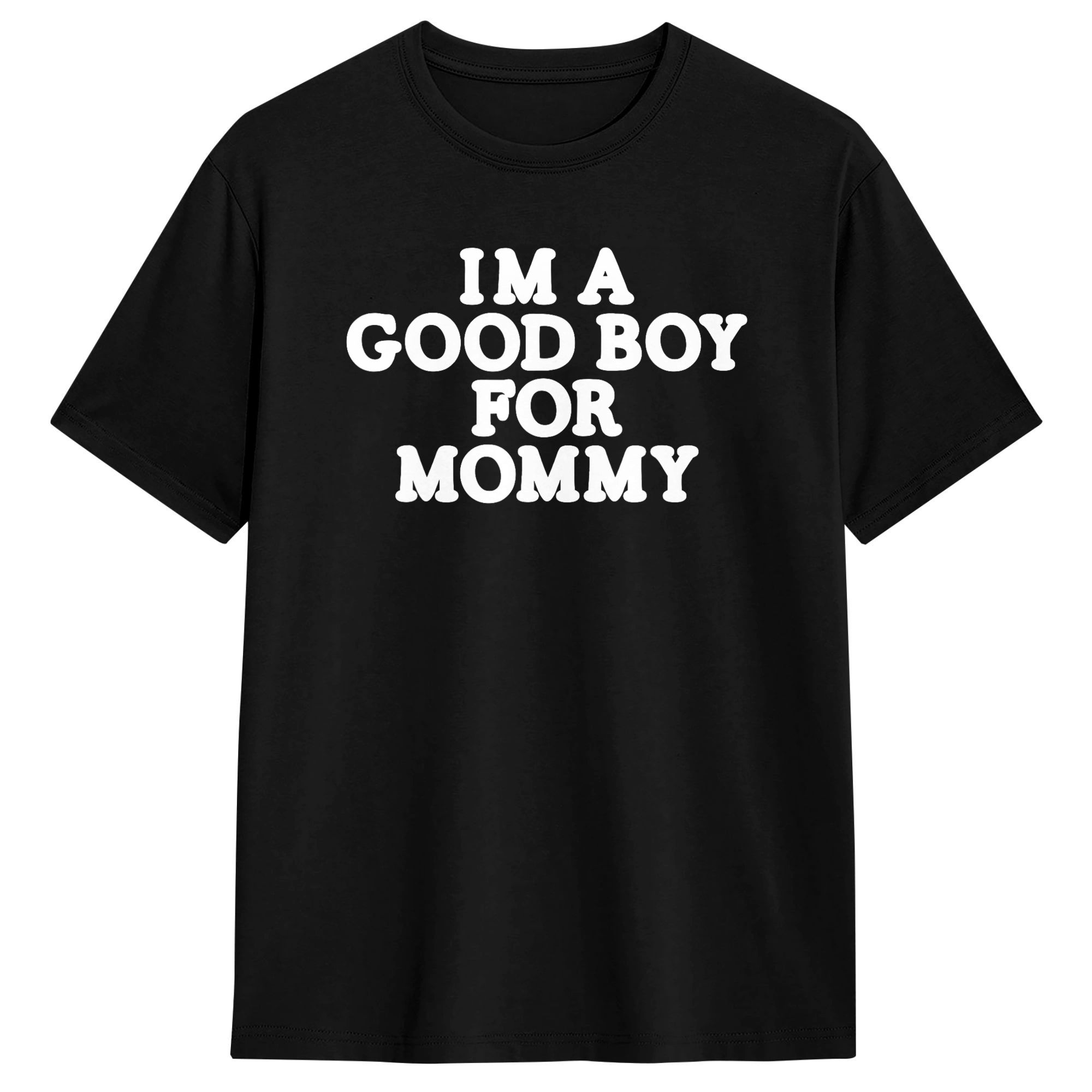 I'm A Good Boy for Mommy T-Shi - Summer Clothing Ideas For Women ulasan dan harga