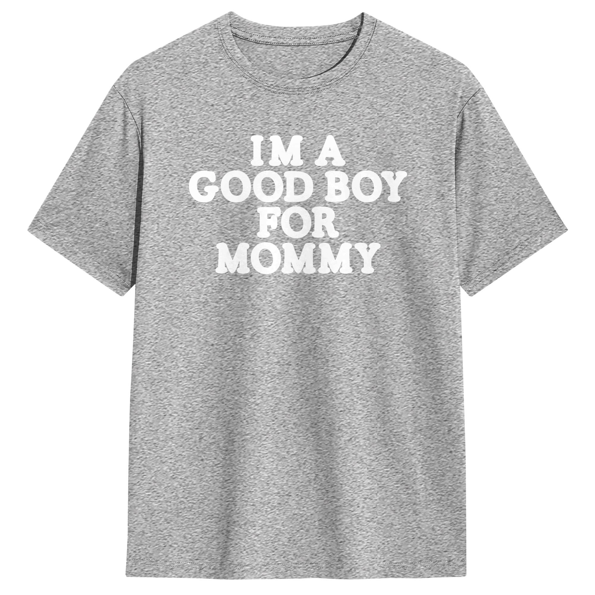 I'm A Good Boy for Mommy T-Shi - Summer Clothing Ideas For Women ulasan dan harga